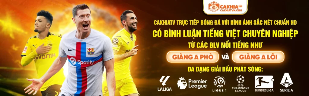 CakhiaTV trực tiếp bóng đá